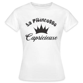 La princesse capricieuse - T-shirt Femme - blanc - Devant - AI Model Female 172 dark (172cm)