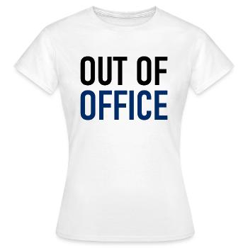 absent du bureau - Pas au bureau - ausserhaus - T-shirt Femme - blanc - Devant - AI Model Female 172 dark (172cm)