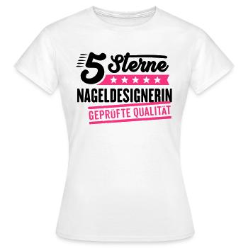 5Sterne Nageldesignerin - Frauen T-Shirt - Weiß - Vorne - AI Model Female 172 dark (172cm)