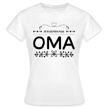Zum Ersten Mal Oma - Frauen T-Shirt - Weiß - Vorne - AI Model Female 172 dark (172cm)