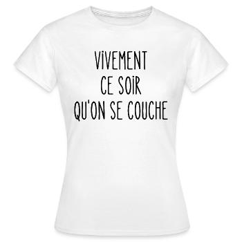 vivement ce soir - T-shirt Femme - blanc - Devant - AI Model Female 172 dark (172cm)
