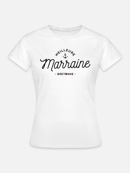 Meilleure Marraine Bretonne - T-shirt Femme - blanc