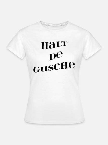 Gusche - Frauen T-Shirt - Weiß