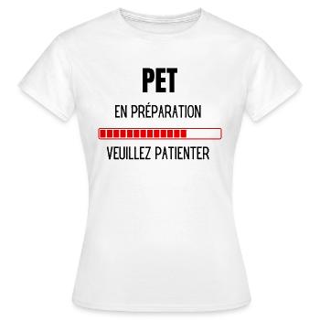 Pet en préparation veuillez patienter - T-shirt Femme - blanc - Devant - AI Model Female 172 dark (172cm)