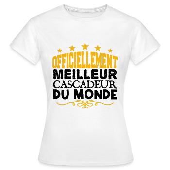 Cascadeur | le Meilleur Cascadeur cadeau Cascadeur - T-shirt Femme - blanc - Devant - AI Model Female 172 dark (172cm)