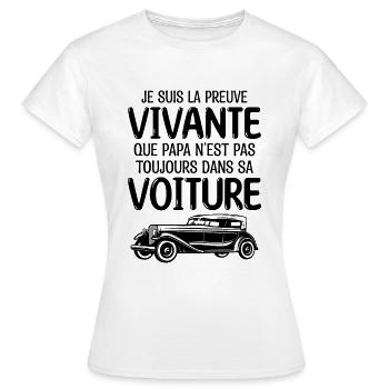 Je suis la preuve que papa t-shirt voiture - T-shirt Femme - blanc - Devant - AI Model Female 172 dark (172cm)