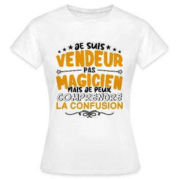 Vendeur pas Magicien | le Meilleur Vendeur cadeau - T-shirt Femme - blanc - Devant - AI Model Female 172 dark (172cm)