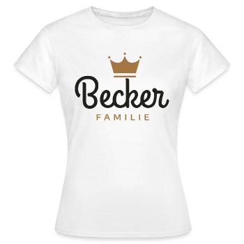 Becker Familie - Frauen T-Shirt - Weiß - Vorne - AI Model Female 172 dark (172cm)