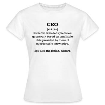 CEO - Assistant - T-shirt Femme - blanc - Devant - AI Model Female 172 dark (172cm)