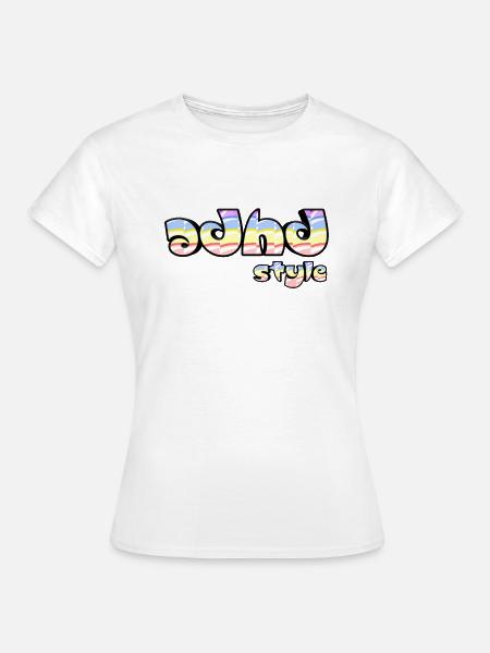 Adhd Stil - Frauen T-Shirt - Weiß