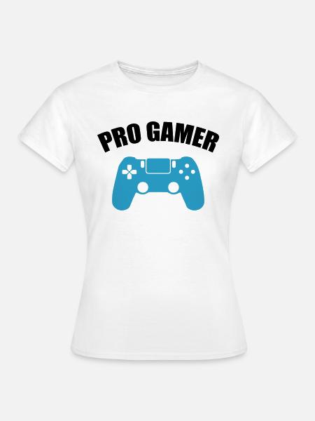 pro gamer - Frauen T-Shirt - Weiß