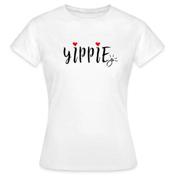 Yippie / Hen Party JGA - Women's T-Shirt - white - Front - AI Model Female 172 dark (172cm)