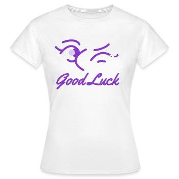 Good luck - Frauen T-Shirt - Weiß - Vorne - AI Model Female 172 dark (172cm)