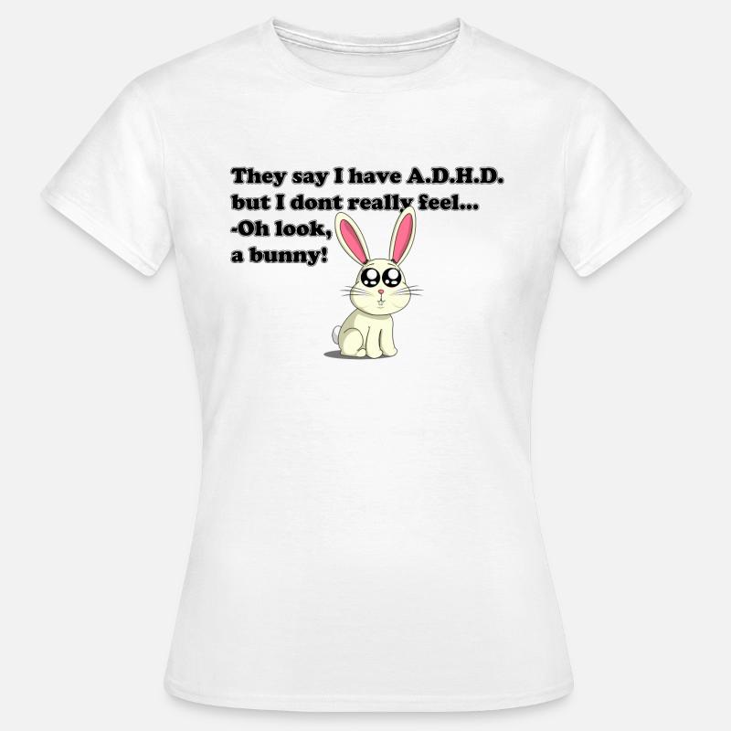 ADHD bunny - Women's T-Shirt - white