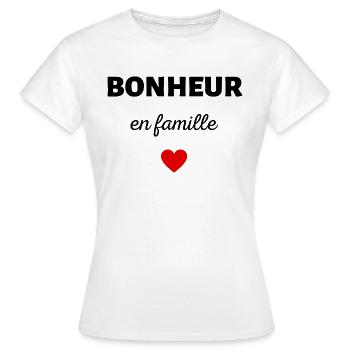 bonheur en famille - T-shirt Femme - blanc - Devant - AI Model Female 172 dark (172cm)