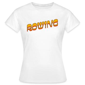 Rowing Slogan - Rowing - Rower - Rower - Women's T-Shirt - white - Front - AI Model Female 172 dark (172cm)
