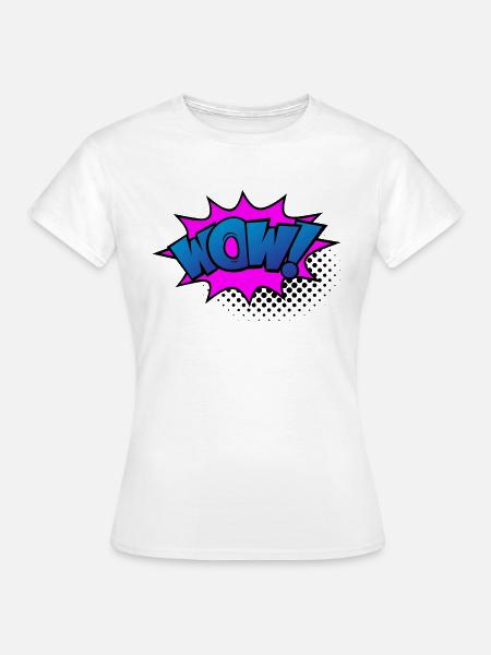 wow - Frauen T-Shirt - Weiß
