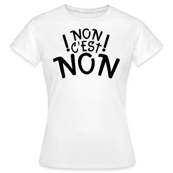 non c’est non - T-shirt Femme - blanc - Devant - AI Model Female 172 dark (172cm)