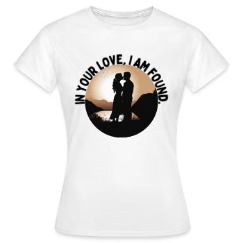 Dans Ton amour, je me trouve. - T-shirt Femme - blanc - Devant - AI Model Female 172 dark (172cm)