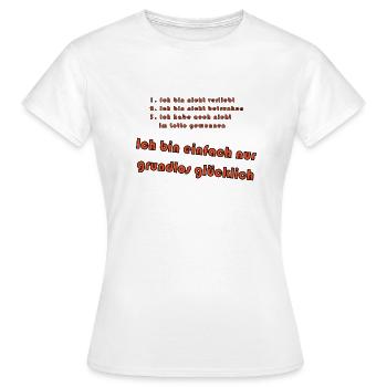 Grundlos glücklich - Frauen T-Shirt - Weiß - Vorne - AI Model Female 172 dark (172cm)