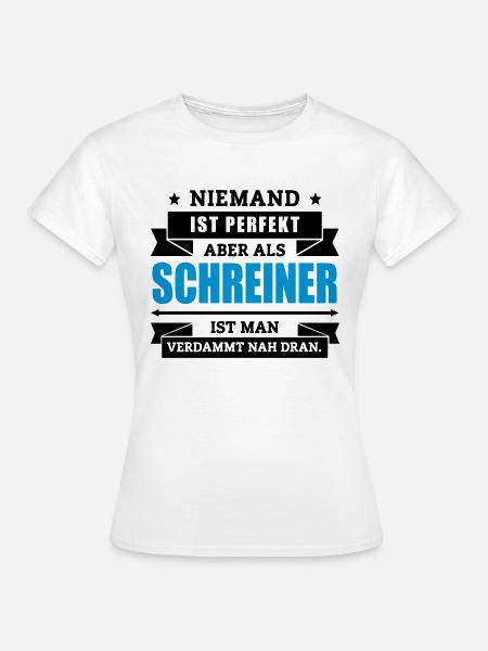 Funshirt Schreiner - Frauen T-Shirt - Weiß