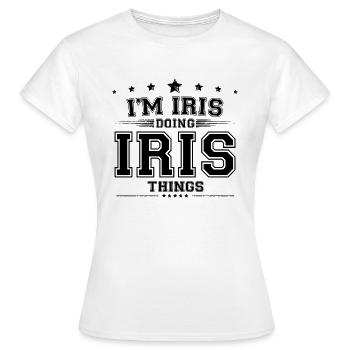 i’m Iris doing Iris things - Women's T-Shirt - white - Front - AI Model Female 172 dark (172cm)