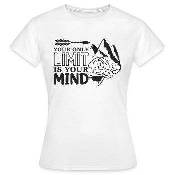 Deine einzige Grenze ist dein Kopf - Frauen T-Shirt - Weiß - Vorne - AI Model Female 172 dark (172cm)