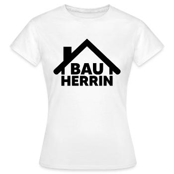 Bauherrin Hausbau Eigenheim Baustelle Haus Frauen - Frauen T-Shirt - Weiß - Vorne - AI Model Female 172 dark (172cm)
