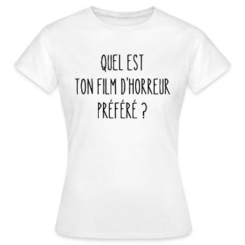 quel est ton film d'horreur préféré - T-shirt Femme - blanc - Devant - AI Model Female 172 dark (172cm)