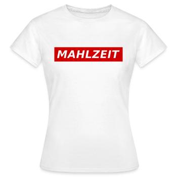 Mahlzeit - Frauen T-Shirt - Weiß - Vorne - AI Model Female 172 dark (172cm)