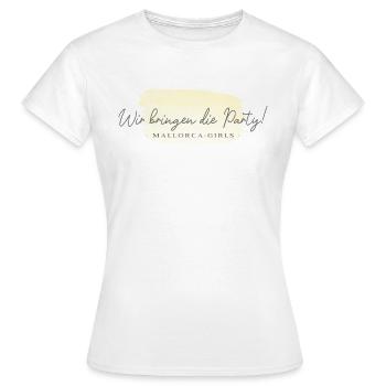 Wir bringen die Party!-Mallorca Girls - Frauen T-Shirt - Weiß - Vorne - AI Model Female 172 dark (172cm)