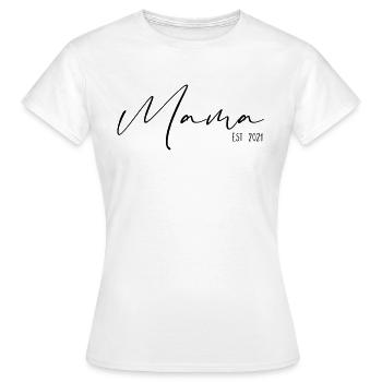 Mama Est 2021 - Frauen T-Shirt - Weiß - Vorne - AI Model Female 172 dark (172cm)