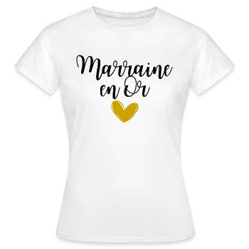 Marraine en Or idée cadeau pour baptême ou noël - T-shirt Femme - blanc - Devant - AI Model Female 172 dark (172cm)