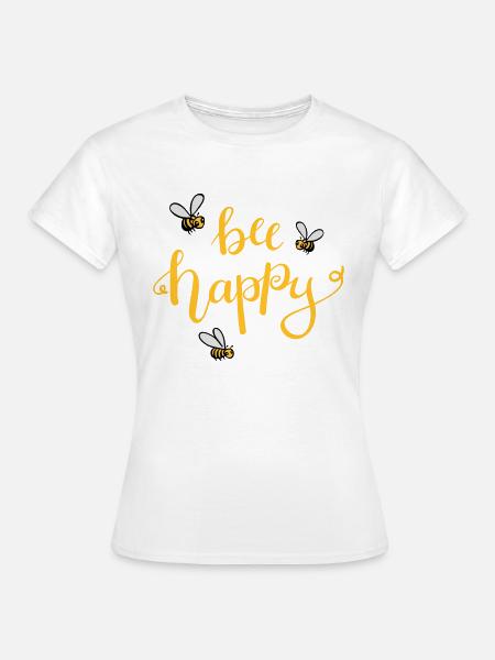 bee happy - Frauen T-Shirt - Weiß