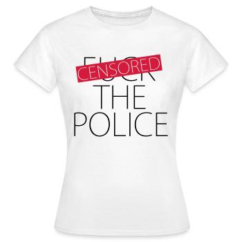 Fuck The Police - censurée - T-shirt Femme - blanc - Devant - AI Model Female 172 dark (172cm)