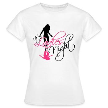cool its ladies night ausgehen freundinnen party f - Frauen T-Shirt - Weiß - Vorne - AI Model Female 172 dark (172cm)