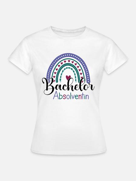 Bachelor Absolventin - Frauen T-Shirt - Weiß