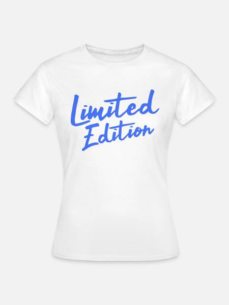 limited edition - Frauen T-Shirt - Weiß
