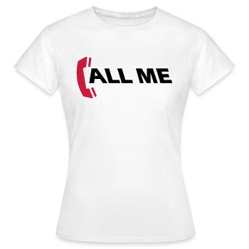 call_me_2c - Frauen T-Shirt - Weiß - Vorne - AI Model Female 172 dark (172cm)