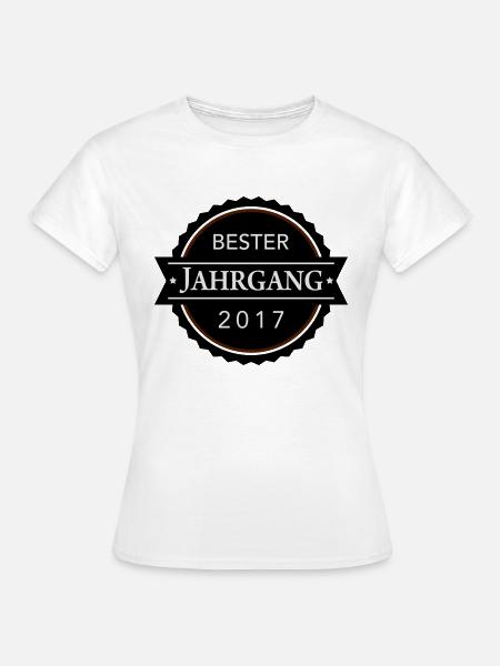 Bester Jahrgang 2017 - Frauen T-Shirt - Weiß