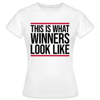 What Winners Look Like - Frauen T-Shirt - Weiß - Vorne - AI Model Female 172 dark (172cm)