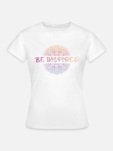 Be Inspired Mandala - Frauen T-Shirt - Weiß