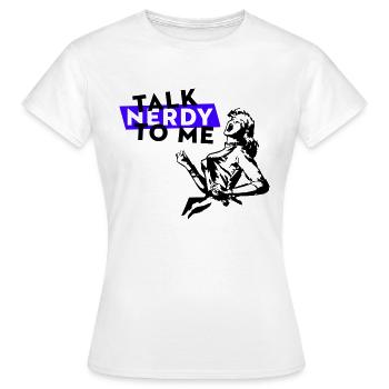 Parlez-moi de nerdy - T-shirt Femme - blanc - Devant - AI Model Female 172 dark (172cm)