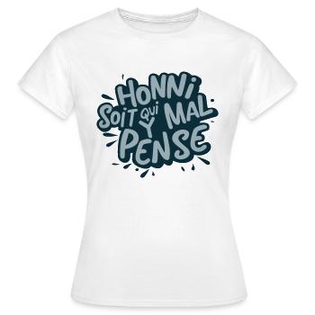 citation Honni soit qui mal y pense - T-shirt Femme - blanc - Devant - AI Model Female 172 dark (172cm)