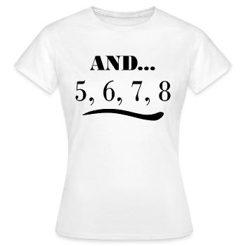 Dancing Dance Music - Women's T-Shirt - white - Front - AI Model Female 172 dark (172cm)