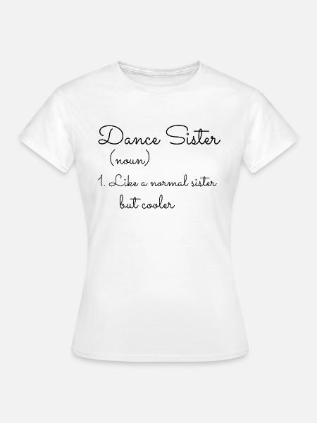 Dancing Dance Music - Frauen T-Shirt - Weiß