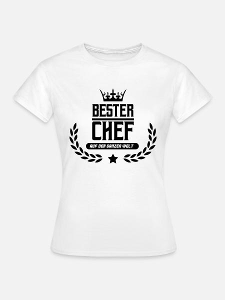bester chef der welt - Frauen T-Shirt - Weiß