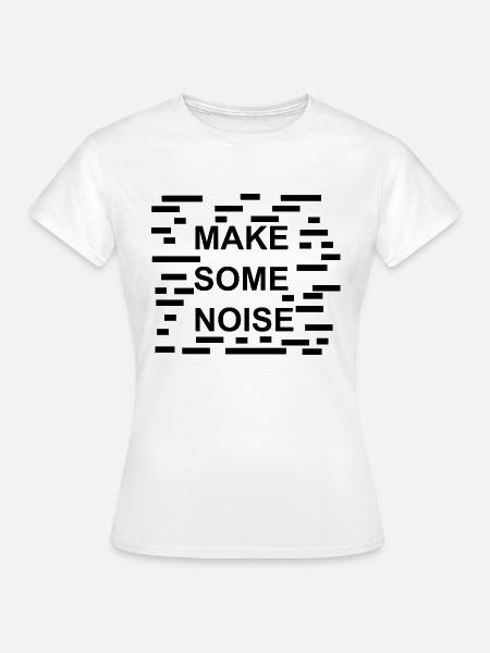 Make some noise with a synthesizer - Frauen T-Shirt - Weiß