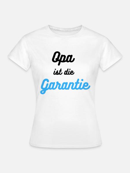 Ich bin die Garantie - Frauen T-Shirt - Weiß