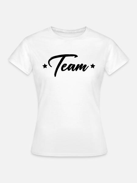 Team - Frauen T-Shirt - Weiß